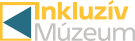 Inkluzív Múzeum